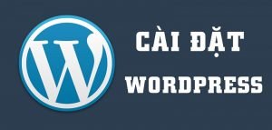 cài đặt website wordpress trên hosting